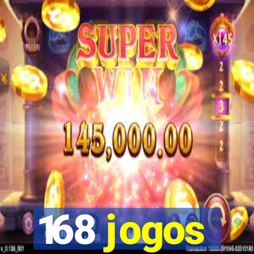 168 jogos